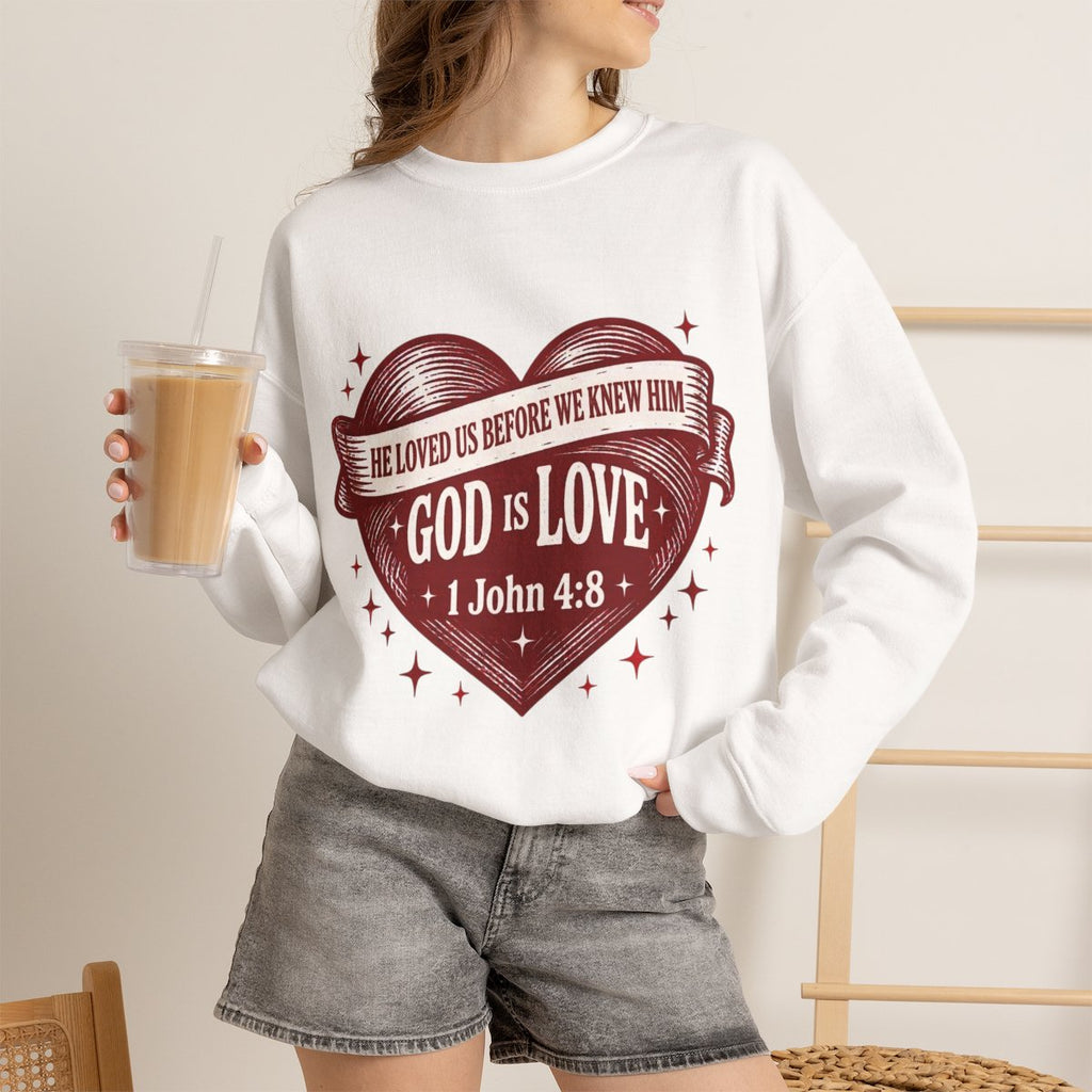 God Is Love Heart Sweatshirt - Christian Faith Scripture 1 John 4:8