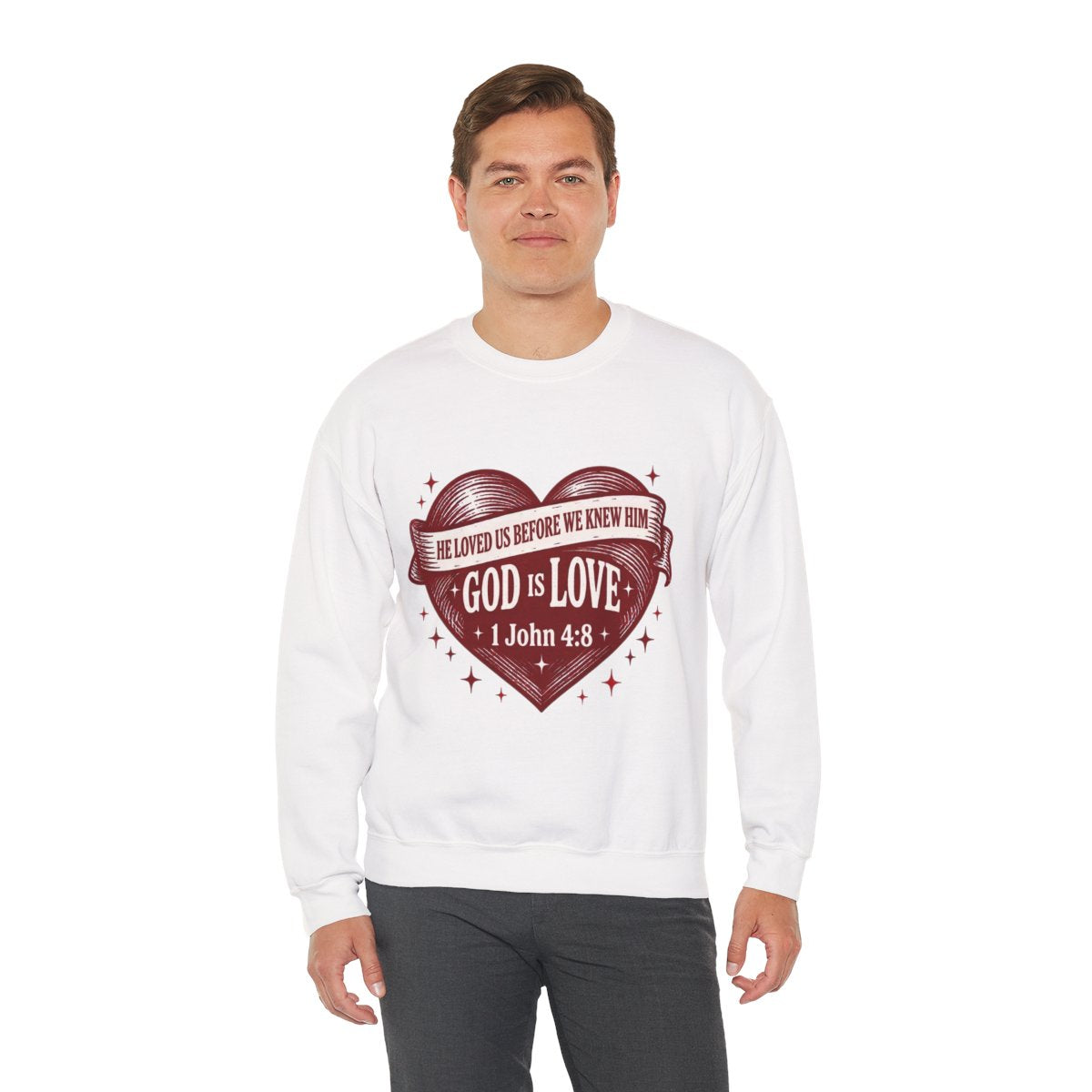 God Is Love Heart Sweatshirt - Christian Faith Scripture 1 John 4:8